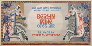 Berlin Indie Open Air • Festsaal Kreuzberg • Berlin