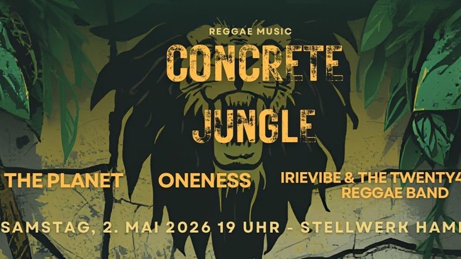 Concrete Jungle feat.: The Planet/ ONENESS/ IrieVibe & The Twenty4Seven Reggaeband