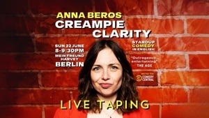 Anna Beros: Creampie Clarity LIVE TAPING Standup Comedy in English