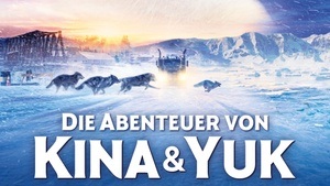 Die Abenteuer von Kina & Yuk