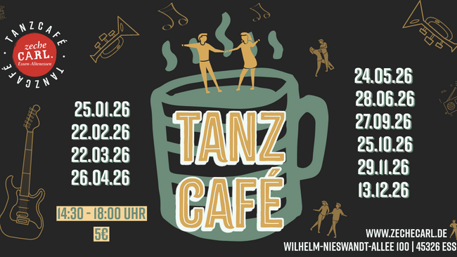 TANZCAFÉ /// ZECHE CARL /// ESSEN