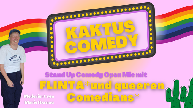 KAKTUS COMEDY: FLINTA* und Queer Comedy Show