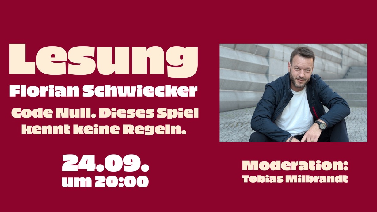 Lesung: Code Null. Dieses Spiel kennt keine Regeln - Florian Schwiecker