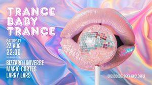 Trance Baby Trance – Berlins ultimative kinky Trance-Party