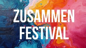 Zusammen Festival