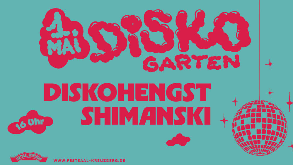 Disko Garten | Festsaal Kreuzberg Biergarten