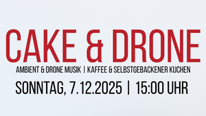 Cake & Drone