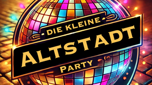 die kleine Altstadtparty