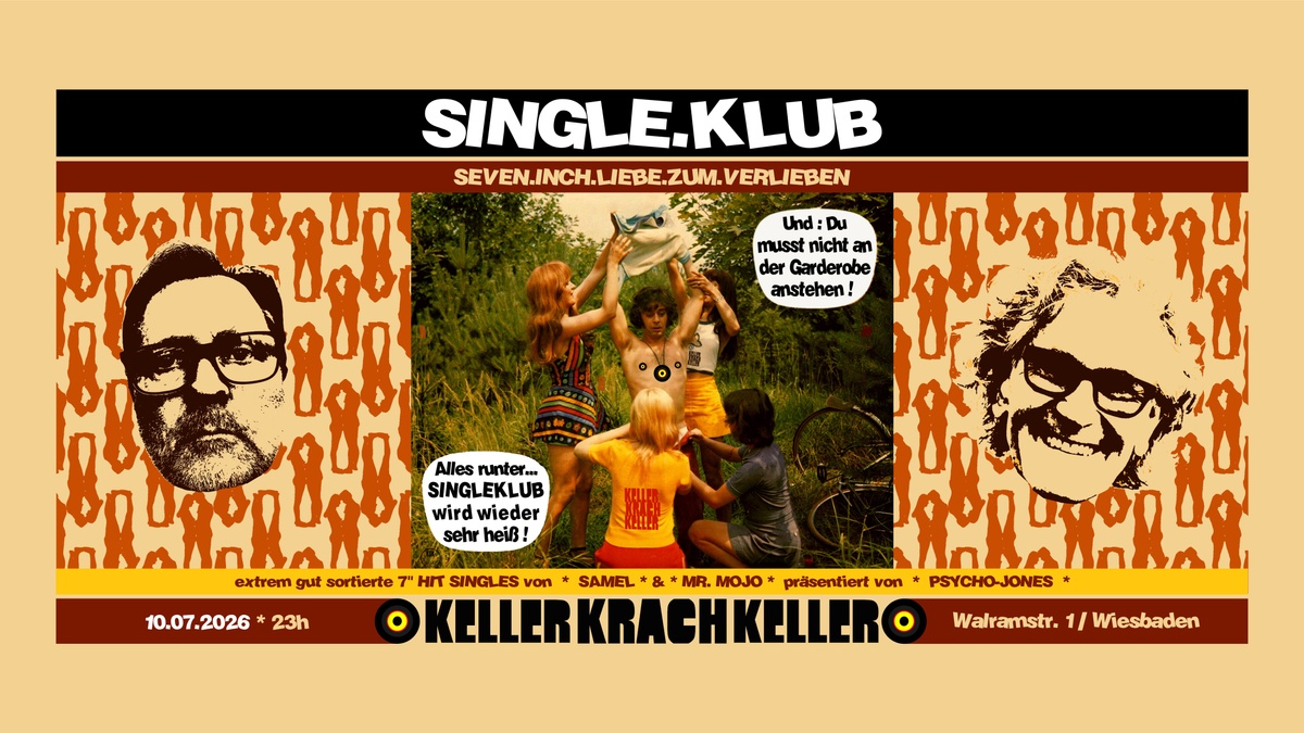 SINGLEKLUB #20 • feat SAMEL & MR. MOJO • KELLER KRACH KELLER WIESBADEN