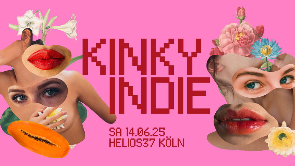 Kinky Indie Party • Helio37 • Köln