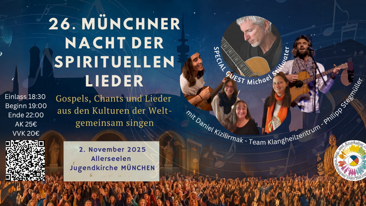 26. Münchner Nacht der spirituellen Lieder