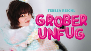 Teresa Reichl – Grober Unfug