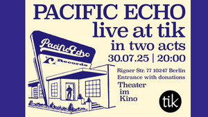 Pacific Echo Live @ tik