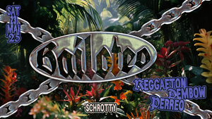 BAILOTEO | SCHROTTY · MAI