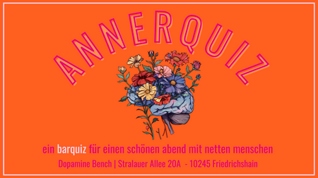 ANNERQUIZ | Barquiz @ Dopamine Bench