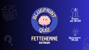 Blueprint Quiz | Ratingen (bei gutem Wetter OPEN AIR)
