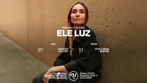 ELE LUZ // OTIS X NOAH // AALIYAH // ANVIOUS