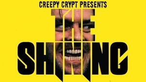 Creepy Crypt: The Shining (Langfassung) (OmU)