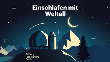 Kurz mal Kosmos: Live-Lesung »Einschlafen mit Weltall«