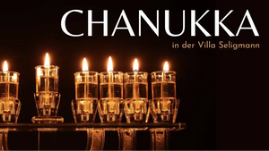 Chanukka in der Villa Seligmann