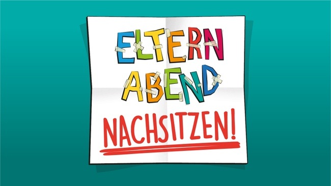 Elternabend - NACHSITZEN!