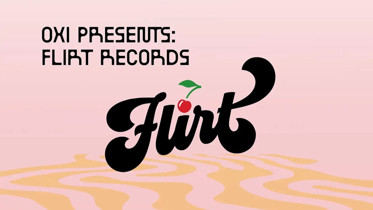 OXI presents: Flirt Records