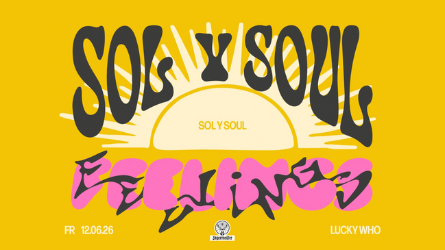 Feelings - Sol y Soul *Open Air & Indoor*
