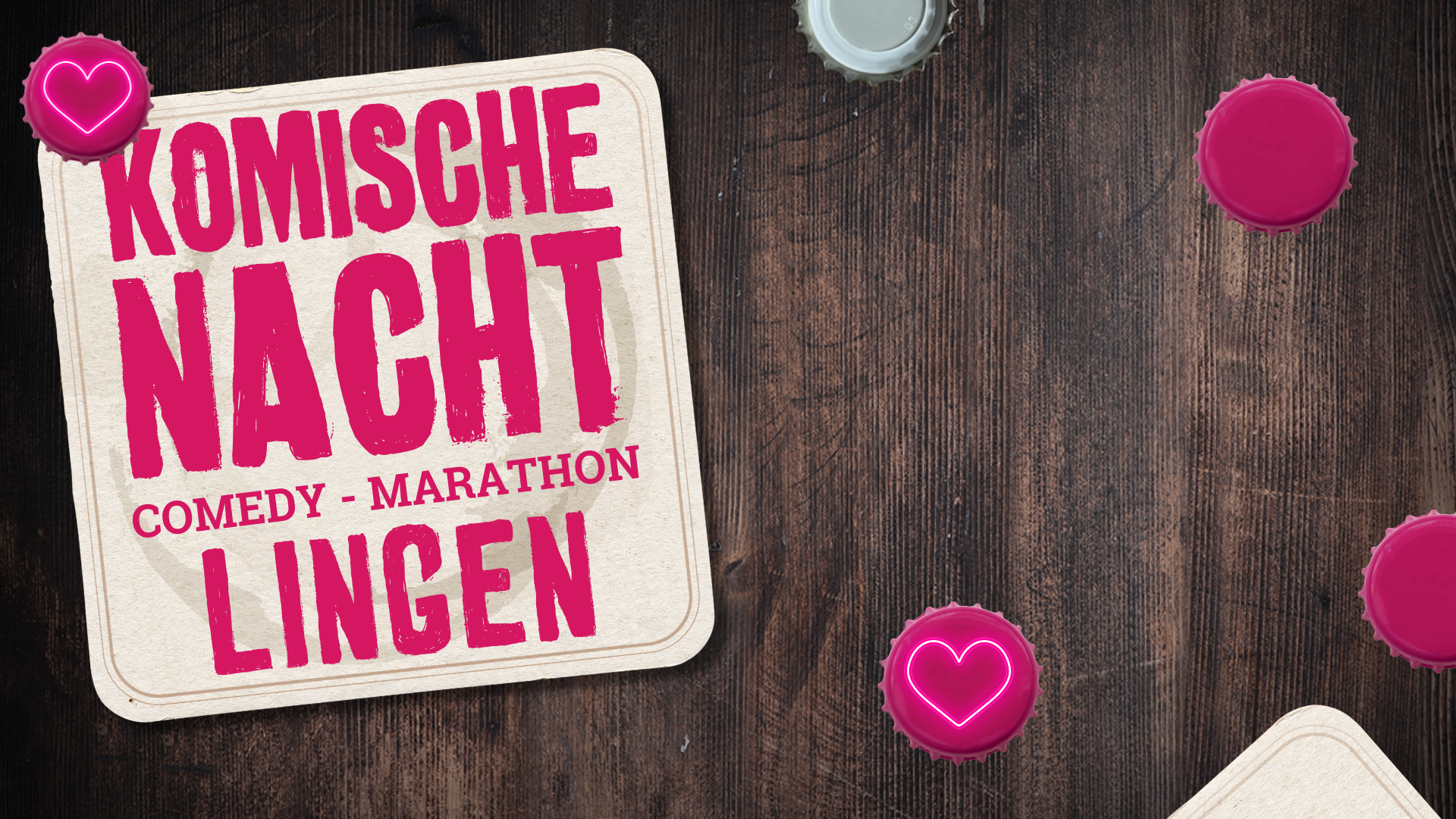 6. Komische Nacht Lingen  - "Der Comedy-Marathon in deiner Stadt“