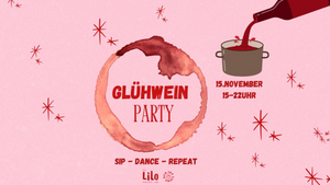 Glühweinparty @ Lilo