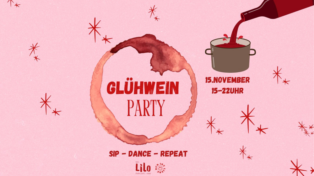 Glühweinparty @ Lilo