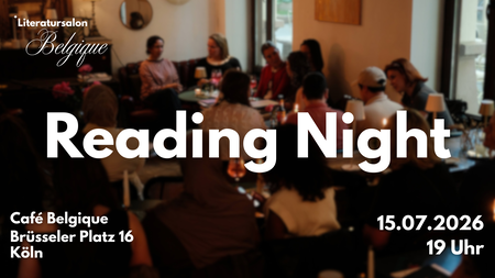 Reading Night im Literatursalon Belgique