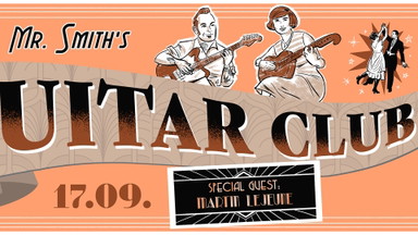 Mr. Smith’s Guitar Club Gast: Martin Lejeune