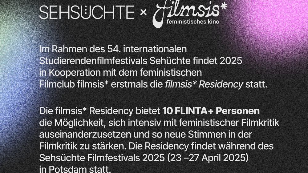 filmsis* Residency beim Sehsüchte Filmfestival: feministische Filmkritik