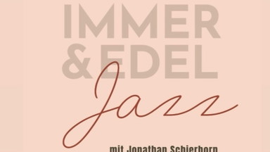 Jazz Brunch im Immer & Edel