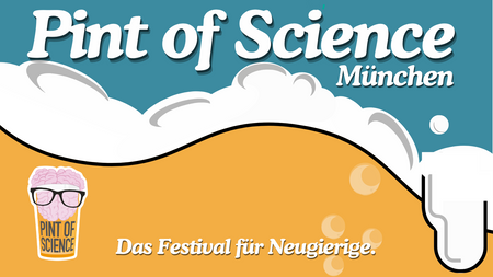 Pint of Science Munich Wednesday