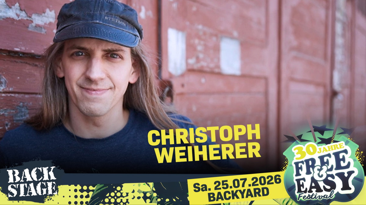 CHRISTOPH WEIHERER | FREE & EASY FESTIVAL 2026