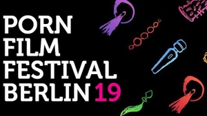 19. Pornfilmfestival Berlin