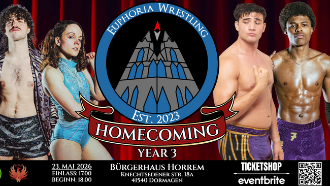 Euphoria Wrestling präsentiert: HOMECOMING - YEAR 3