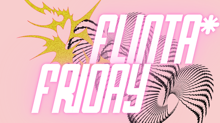 FLINTA* FRIDAY