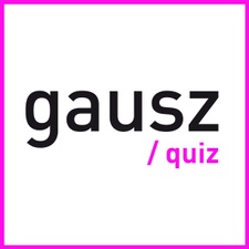 QUIZZEN IM GAUSZ | MIT FREUDE UND SPASS