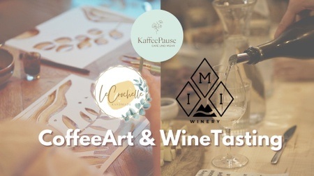 CoffeeArt & WineTasting