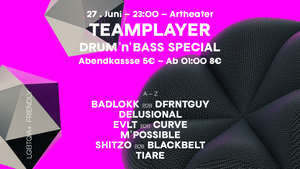 Artheater TEAMPLAYER #6 | DRUM'n'BASS SPECIAL