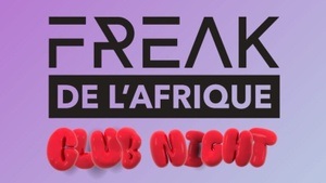 FREAK DE L‘AFRIQUE