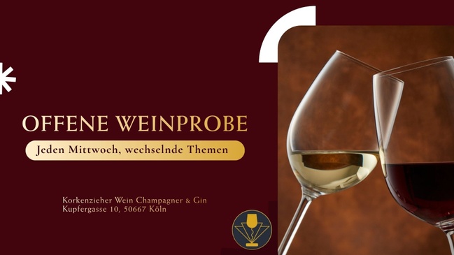 Offene Weinprobe in Köln | Jeden Mittwoch wechselnde Themen | Korkenzieher Champagner Gin & Weinbar Köln