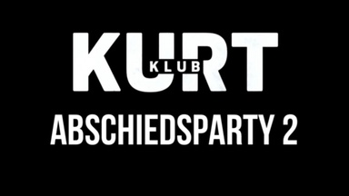 Abschied Klub Kurt #2