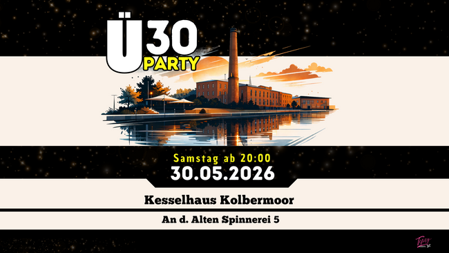 Ü30 Exclusive Party an der Alte Spinnerei