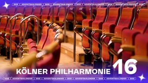 16. Türchen: Kölner Philharmonie