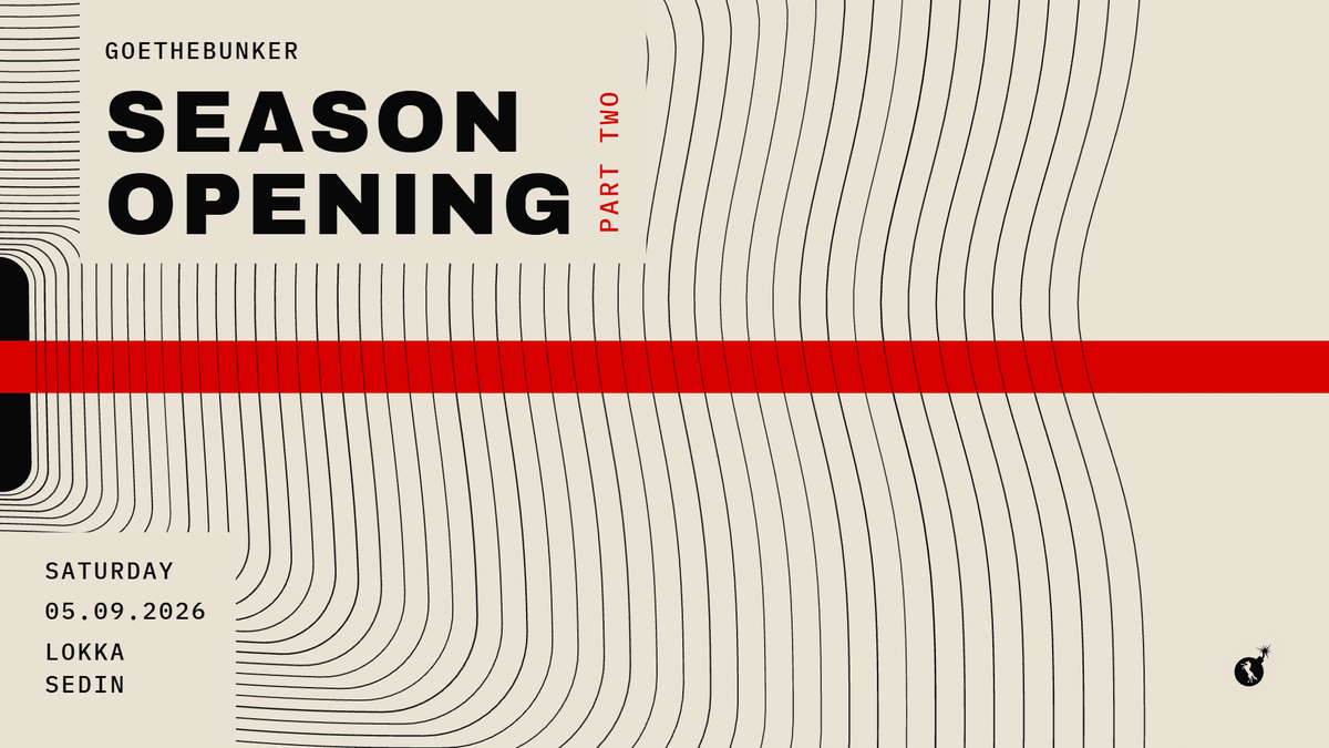 Titelbild der Veranstaltung Goethebunker Season Opening Part 2