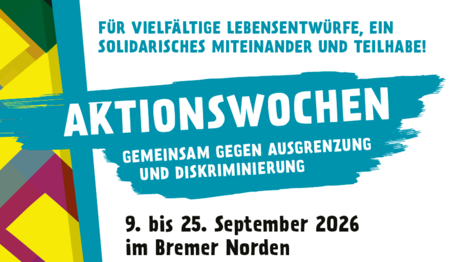 Titelbild der Veranstaltung Vielfalt leben. Diskriminierung überwinden. Auftakt der Aktionswochen mit den »Partnerschaften für Demokratie Bremen Nord und Mitte«