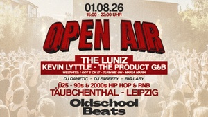 Oldschool Beats Open Air @ Täubchenthal Leipzig